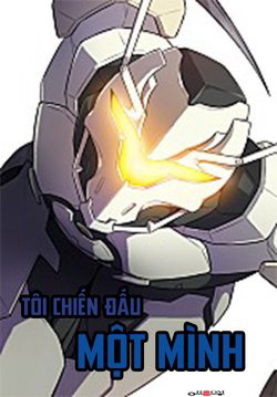 Bìa truyện Tôi Chiến Đấu Một Mình