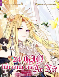 Bìa truyện 24 Giờ Hồi Sinh Của Ác Nữ