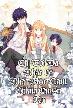 Bìa truyện Chị Tôi Đã Nhặt về Nhà Một Nam Chính Quyến Rũ