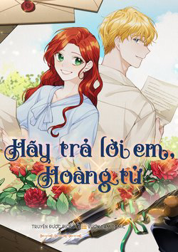 Bìa truyện Hãy Trả Lời Em, Hoàng Tử!