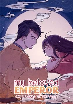 Bìa truyện Vị hoàng đế tôi yêu