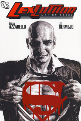 Bìa truyện Lex Luthor: Man of Steel 2010 (Luthor)
