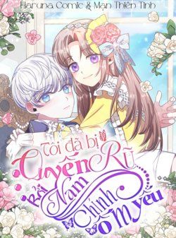 Bìa truyện Tôi Đã Bị Quyến Rũ Bởi Nam Chính Ốm Yếu